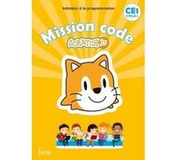 Mission code ! CE1 - Cahier de l'élève Didier Fritz (Auteur), Catherine Vilaro (Auteur)