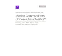Mission Command with Chinese Characteristics?