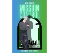 Mission Control: A Second Chance MM Superhero romance
