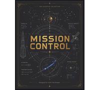 Mission Control: Premium College Ruled Notebook for Students, Engineers & Curious Minds