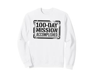 Mission de 100 Jours de Little Soldier accomplie Sweatshirt