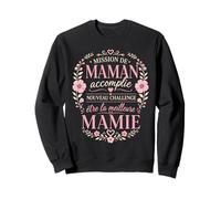 Mission De Maman Accomplie Cadeau pour Future Mamie Sweatshirt