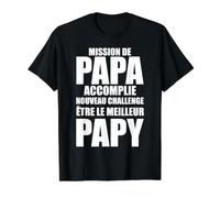 Mission De Papa Accomplir Nouveau Défi Ebe Grand-père T-Shirt Graphique avec Valeur