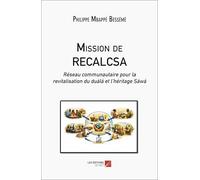 Mission de RECALCSA: Réseau communautaire pour la revitalisation du duálá et l’héritage Sáwá