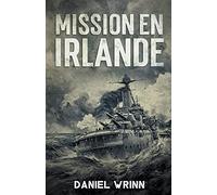 Mission En Irlande