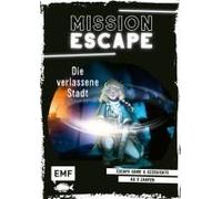 Mission Escape - Die Verlassene Stadt