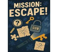 Mission: Escape!: Escape Room Notebook for Smart Kids