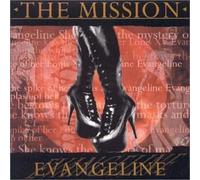 Mission - Evangeline