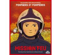 Mission feu - Anne-Sophie Baumann - Sens Dessus Dessous - cartonné - Document jeunesse