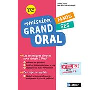 Mission Grand oral – Maths/SES – Terminale – Bac 2025 – Épreuve finale – Nathan