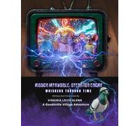 Mission Impawsible: Operation Enigma: Whiskers Through Time