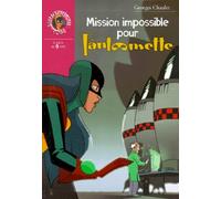 Mission impossible pour Fantômette