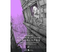 Mission in the Apocalypse T02