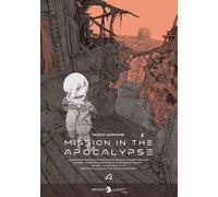 Mission in the Apocalypse T04