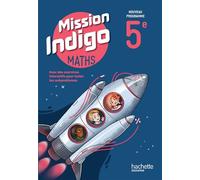 Mission Indigo 5e – Livre élève – Éd. 2026