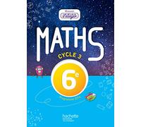 Mission Indigo mathématiques cycle 3 / 6e - éd. 2017