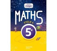 Mission Indigo mathématiques cycle 4 / 5e - Livre élève - Nouveau programme 2016