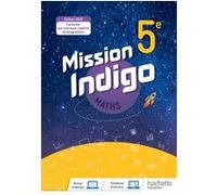 Mission Indigo mathématiques cycle 4 / 5ème - Livre élève - éd. 2020 - Christophe Barnet - Hachette Education - relié - Scolaire / Universitaire