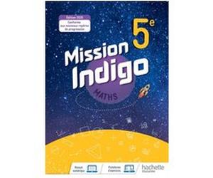 Mission Indigo mathématiques cycle 4 / 5ème - Livre élève - éd. 2020 Christophe Barnet (Auteur), Agnès Villates (Auteur), Helena Berger (Auteur), Nadine Billa (Auteur), Virginie Blanc (Auteur), Marion
