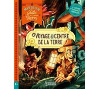Mission Jules Verne - Voyage au centre de la Terre: L histoire et des énigmes à résoudre !