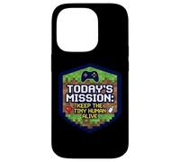 Mission : Keep Tiny Human Alive, Nouveau Parent, Maman, Papa, Joueur Amusant Coque pour iPhone 14 Pro