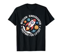 Mission Kindergarten se prépare pour Le décollage de la rentrée T-Shirt
