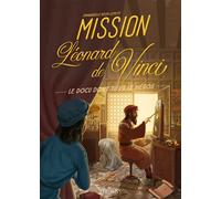 Mission Léonard de Vinci - Emmanuelle Kecir-Lepetit - Fleurus - broché - Roman junior dès 9 ans