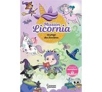 Mission Licornia au pays des sorcières