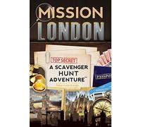 Mission London: A Scavenger Hunt Adventure (For Kids)