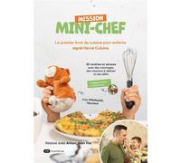 Mission mini-chef - Hervé Cuisine - Dashbook - broché - Document jeunesse