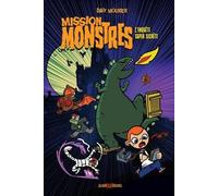 Mission monstres - L'Enquête super secrète