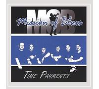 Mission of Blues - Time Payments