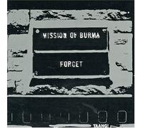 Mission of Burma - Forget