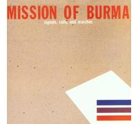 Mission of Burma - Signals Calls & Marches
