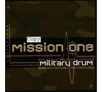 Mission One - Military Drum [Import]