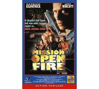 Mission Open Fire [VHS]