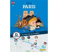 Mission Paris - 15 challenges to take on as a family