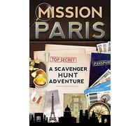 Mission Paris: A Scavenger Hunt Adventure (For Kids)