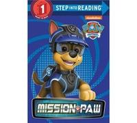 Mission PAW PAW Patrol by Random House & Illustrated by Nate Lovett Random House Illustrated by Nate Lovett (Auteur)