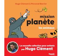 Mission Planète vol.1 Les animaux