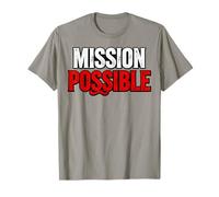 Mission Possible : école motivante et inspirante T-Shirt