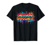 Mission Possible : école motivante et inspirante T-Shirt