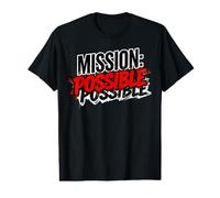 Mission Possible : école motivante et inspirante T-Shirt Graphique avec Valeur