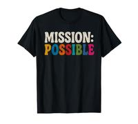 Mission Possible : école motivante et inspirante T-Shirt Graphique avec Valeur