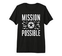 Mission Possible : école motivante et inspirante T-Shirt Haut de Gamme