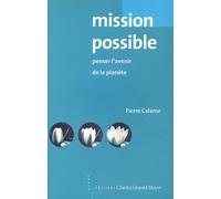 Mission possible: Penser l'avenir de la Planète