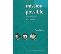 Mission possible: Penser l'avenir de la Planète