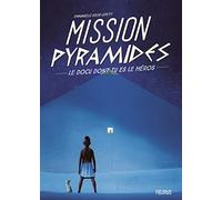 Mission Pyramides