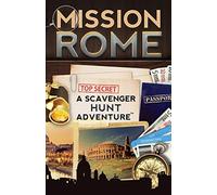 Mission Rome: A Scavenger Hunt Adventure (For Kids)