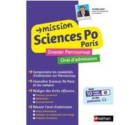 Mission Sciences Po Paris – Terminale – Dossier Parcoursup et Oral d'admission – Nathan